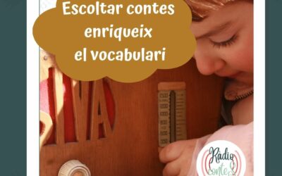 Escoltar audiocontes enriqueix el vocabulari