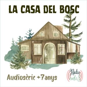 La Casa del Bosc